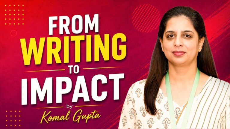 From Writing to Impact by Komal Gupta | Sheconomy Business Class